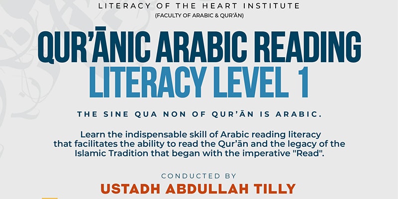 Akram Jomaa Centre Quranic Arabic Reading Literacy (Level 1) Course