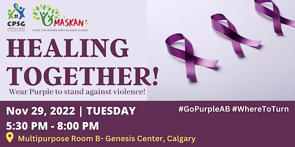 Canadian Pakistani Support Group (CPSG) Healing Together! Wear Purple to Stand Against Violence!
