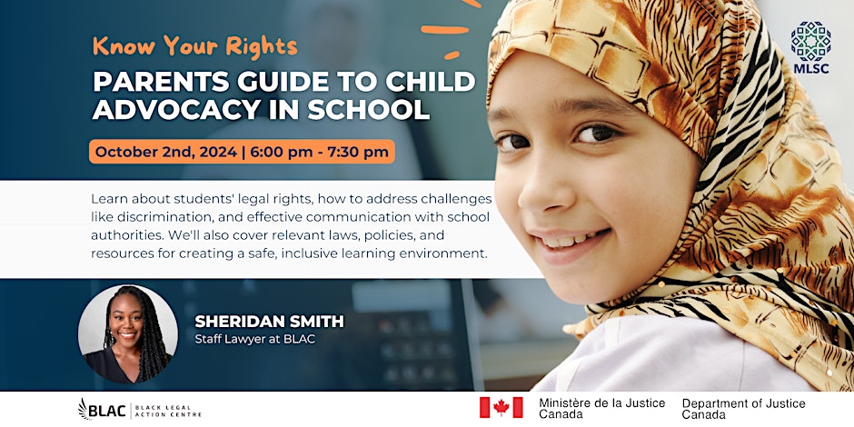 Muslim Legal Support Centre (MLSC) Know Your Rights: Parents Guide to Child Advocacy in School