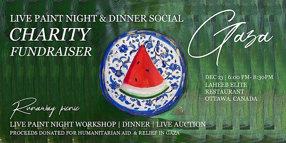 Runaway Picnic Paint Night & Dinner Charity Fundraiser for Gaza
