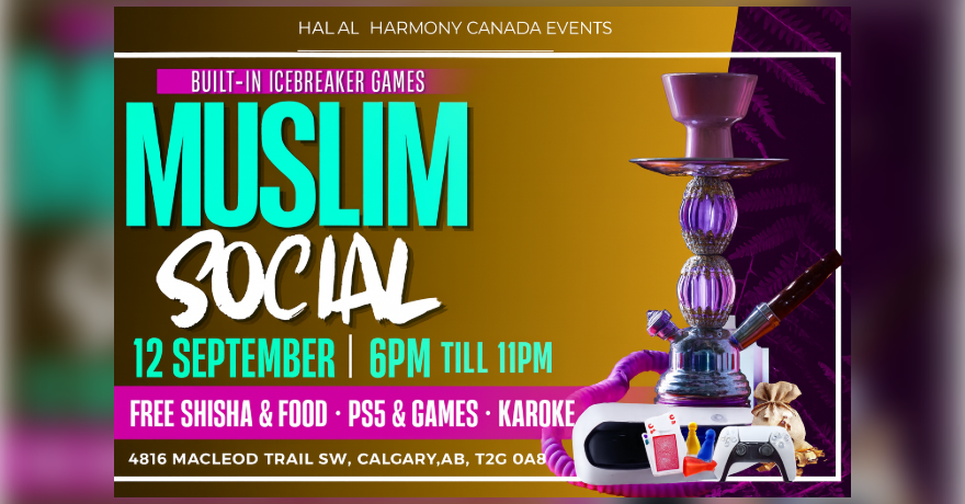 Calgary Muslim Social Mixer 25+