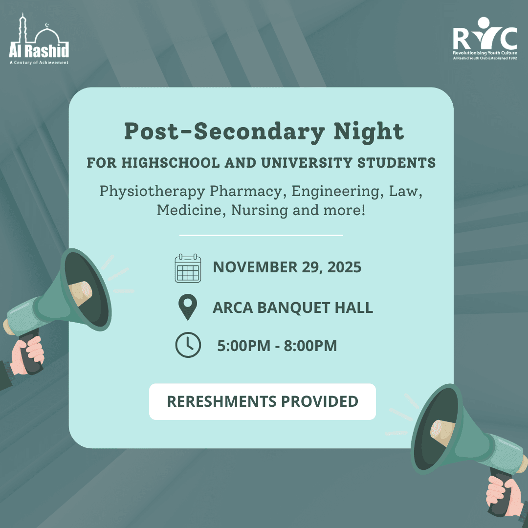 Al Rashid Mosque Post-Secondary Night for High School and University Students