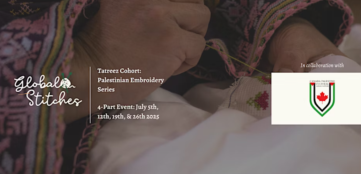Islamic Family Global Stitches Tatreez Cohort: Palestinian Embroidery Series