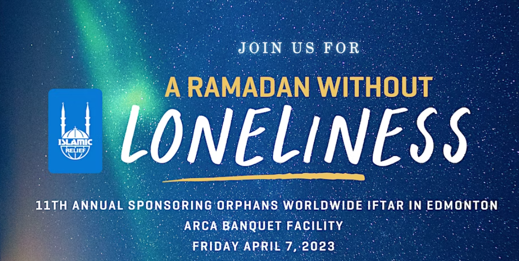 Islamic Relief Canada Sponsoring Orphans Worldwide Iftar with Ustadha Ieasha Prime Edmonton