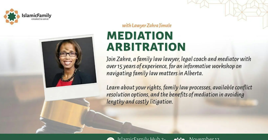 IslamicFamily Mediation Arbitration Workshop with Lawyer with Lawyer Zahra Jimale