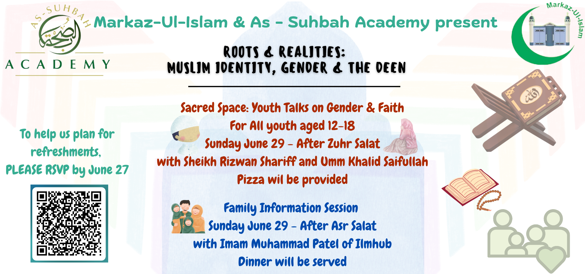 Markaz ul Islam Roots and Realities Muslim Identity, Gender & Deen (RSVP by June 27)