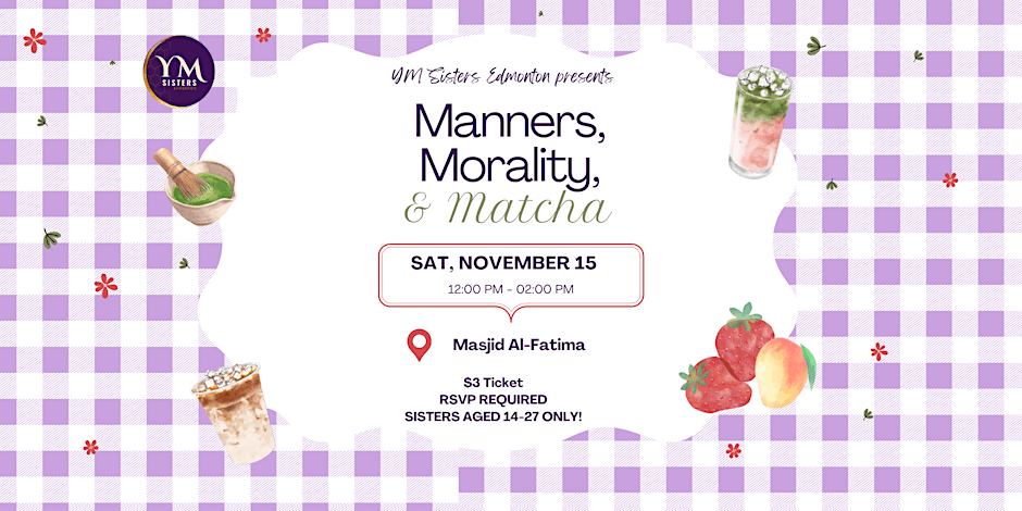 YM Sisters Edmonton Manners, Morality, & Matcha