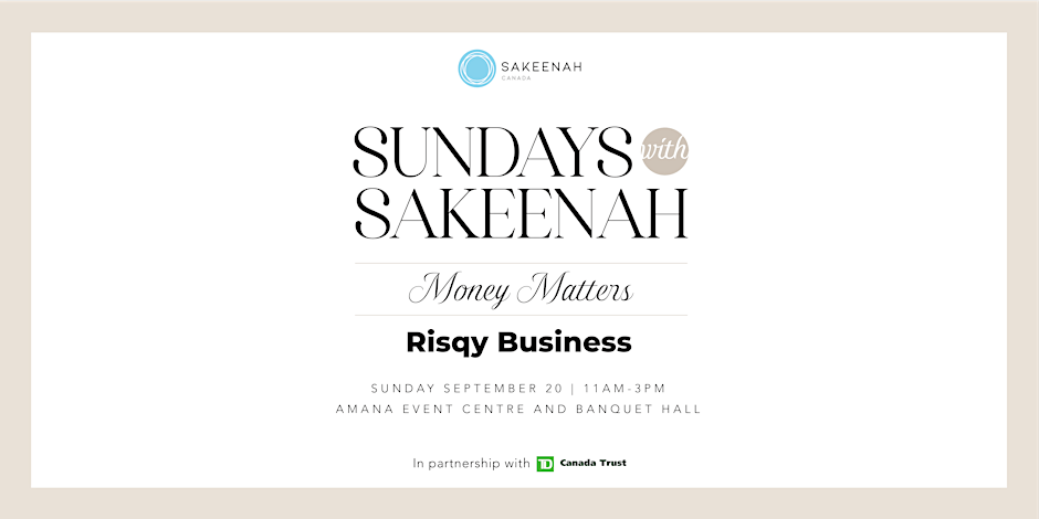 Sundays with Sakeenah Money Matters