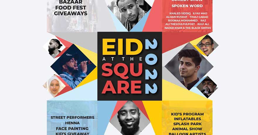 ISNA Canada's Eid at the Square 2022