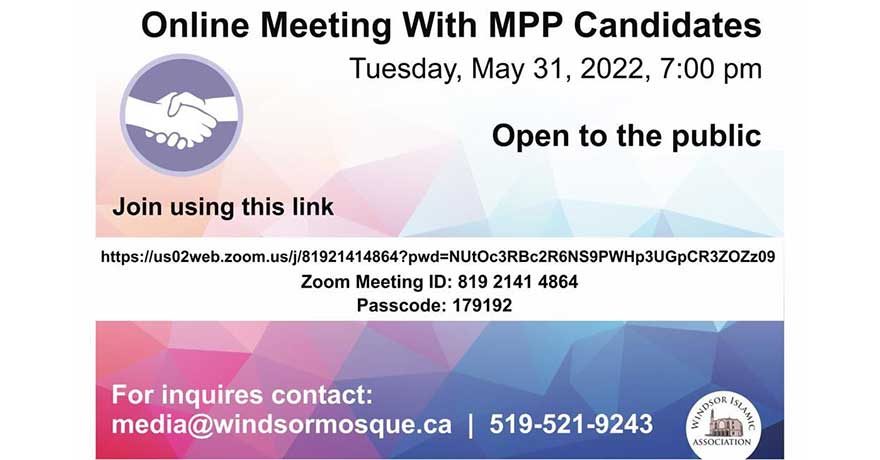 Windsor Islamic Council Online Meeting with MPP Candidates