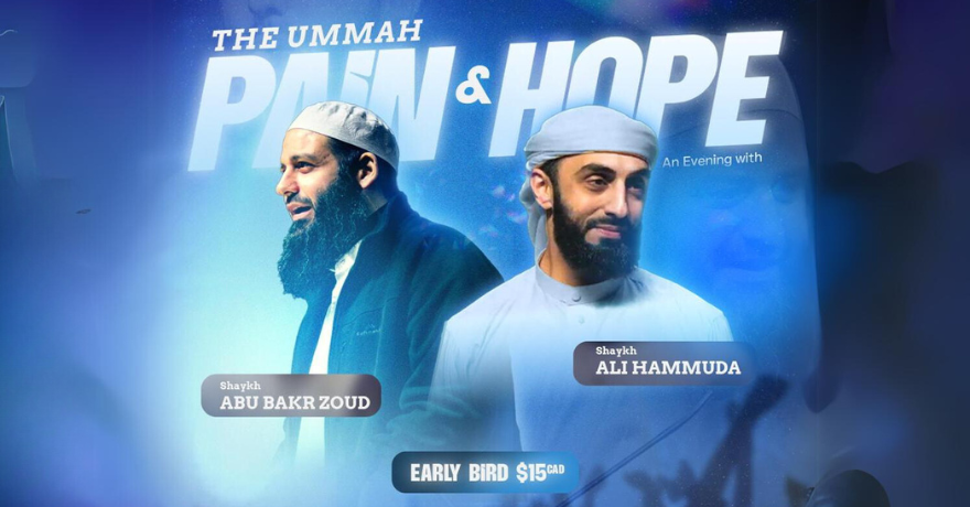 Light Upon Light’s The Ummah: An Evening with Sheikh Ali Hammuda & Sheikh Abu Bakr Zoud