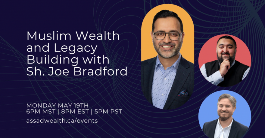 Halal Wealth. Real Legacy. Join the Conversation Live.