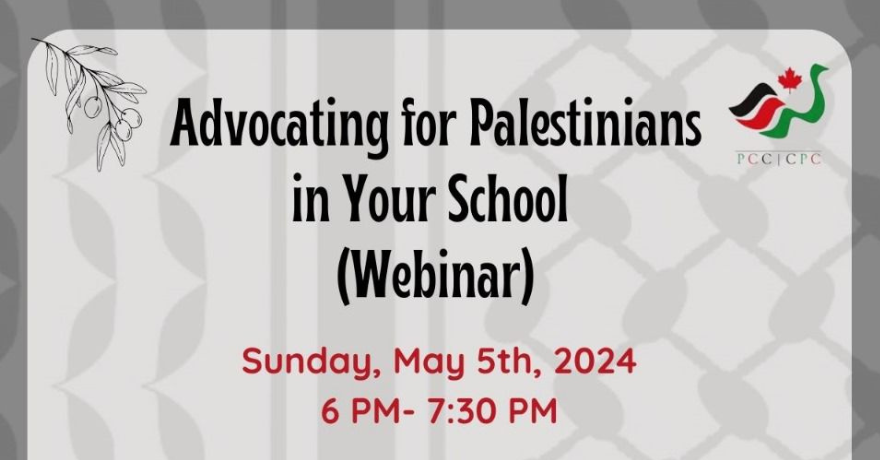 Palestinian Canadian Congress Advocating for Palestinians in Your School