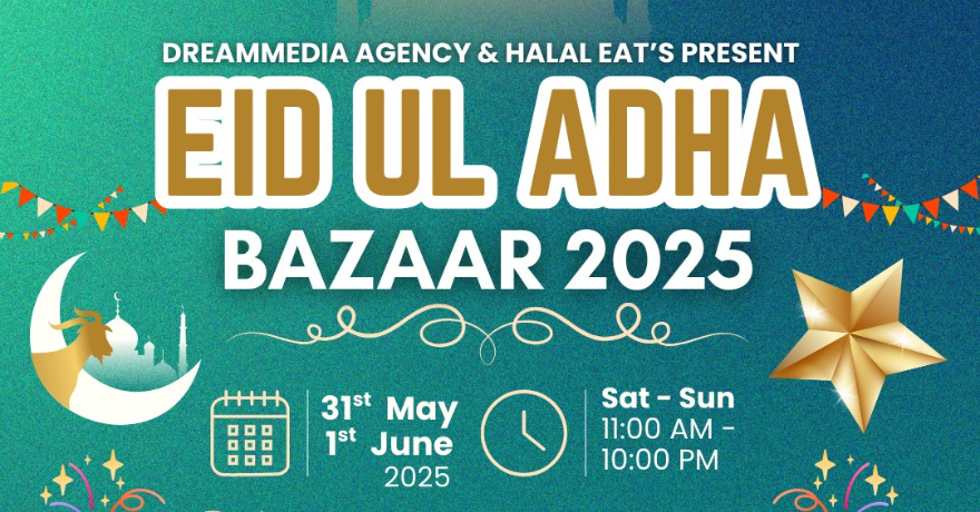 MNN and Halal Eat's Eid-ul-Adha Bazaar 2025