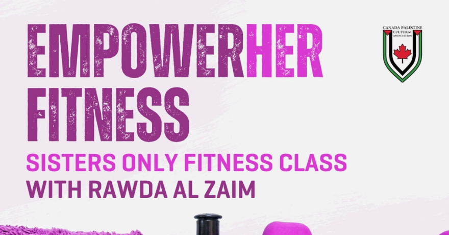 Islamic Relief Canada EmpowerHer Fitness Women Only | Edmonton