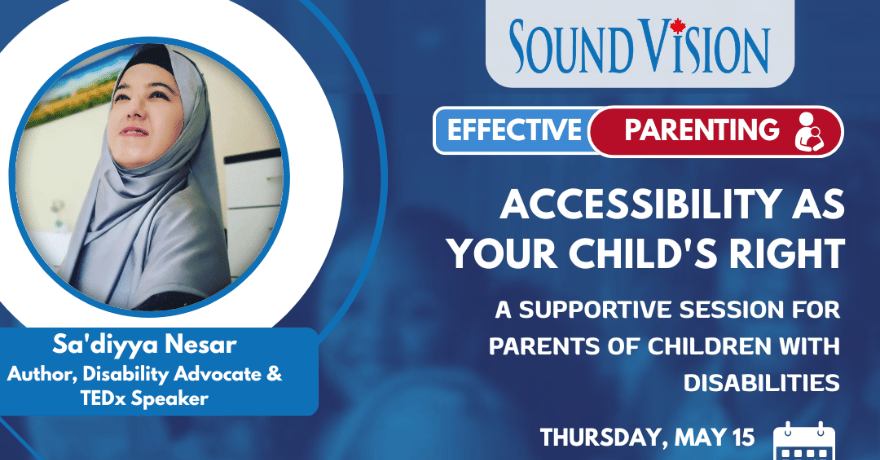 Sound Vision Accessibility as Your Child's Right