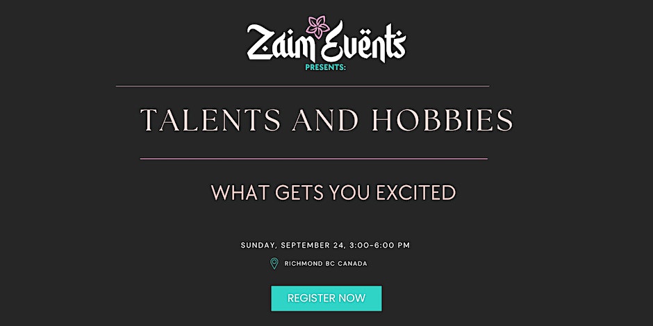 Talents and Hobbies Vancouver
