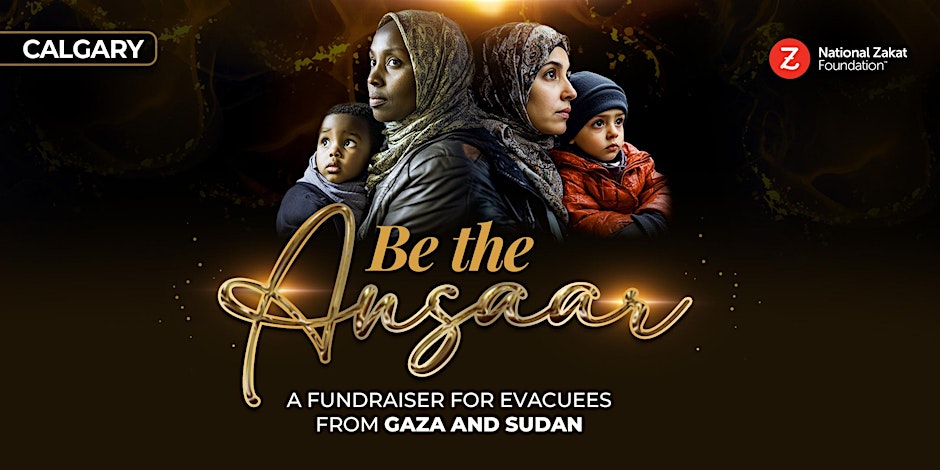 National Zakat Foundation Canada Be the Ansaar | Calgary Fundraising Dinner