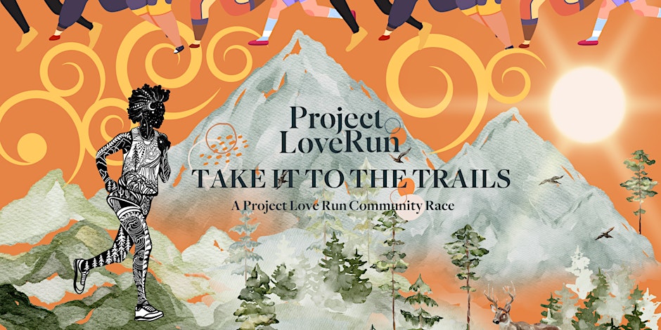 Project Love Run Trail Race 