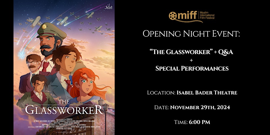 Muslim International Film Festival MIFF Opening Night Event: The Glassworker (Pakistani Animated Film)