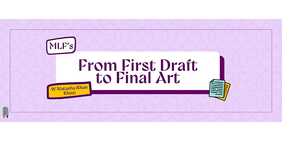 Muslim Literary Festival From First Draft to Final Art [Picture Book Edition]