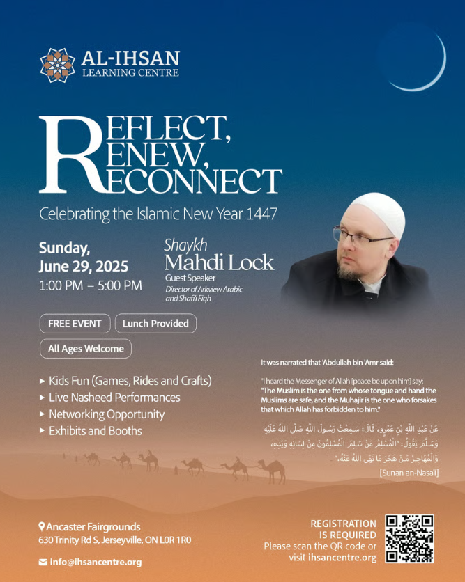 Al Ihsan Learning Centre Reflect, Renew, Reconnect Celebrating the Islamic New Year