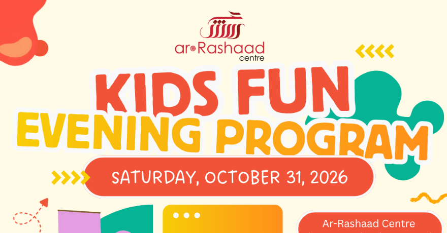 Kid's Fun Night at Ar-Rashaad Centre - Oct 31st