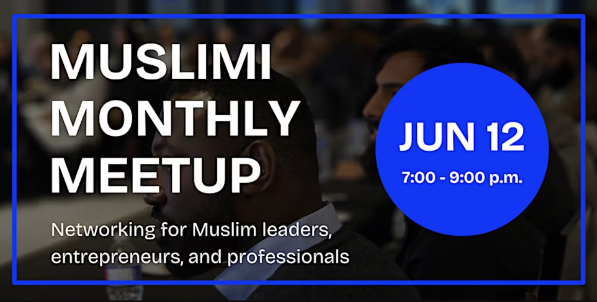 Muslimi Monthly Meetup (June 2025)