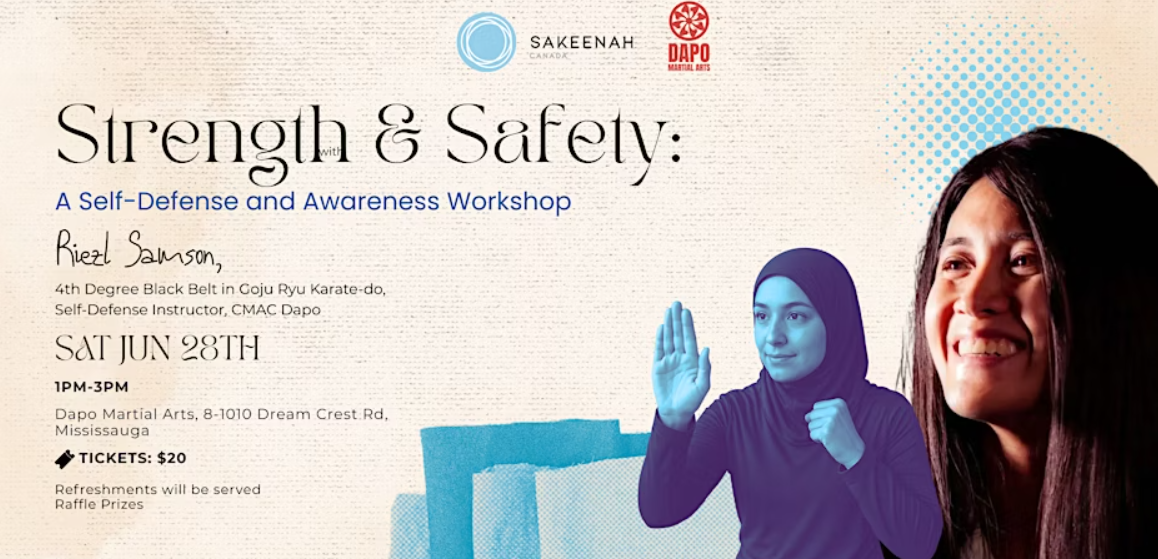 Sakeenah Canada Strength & Safety: A Self-Defense and Awareness Workshop
