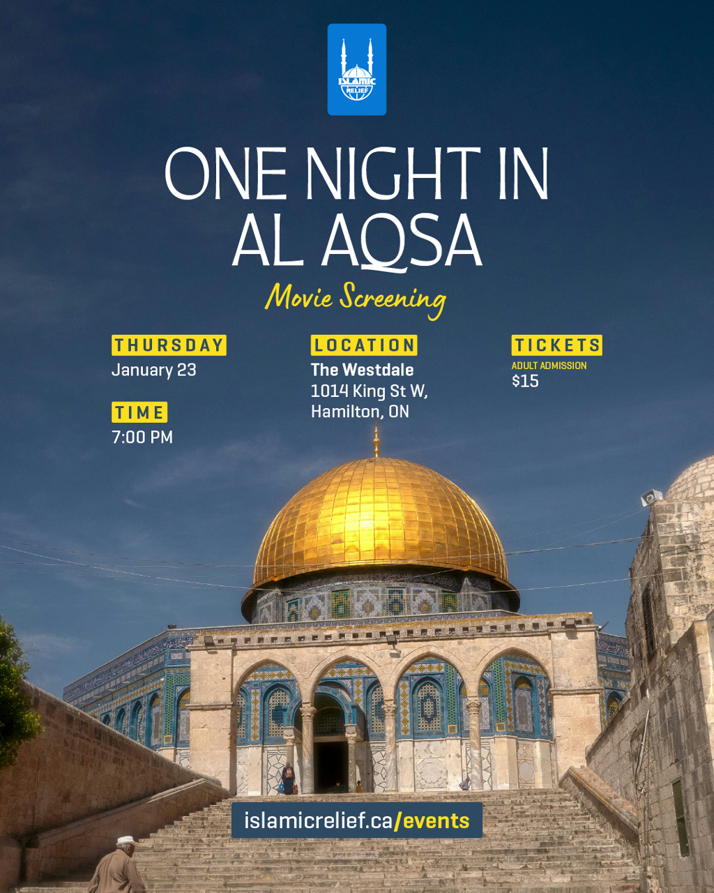 Islamic Relief Canada One Night in Al Aqsa: Movie Screening| Hamilton