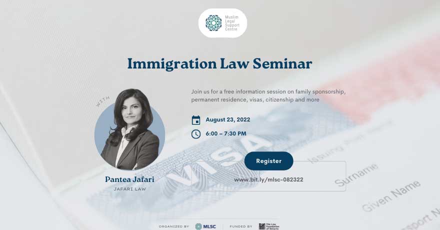 Muslim Legal Support Centre: Immigration Law Seminar for Canadian Muslims