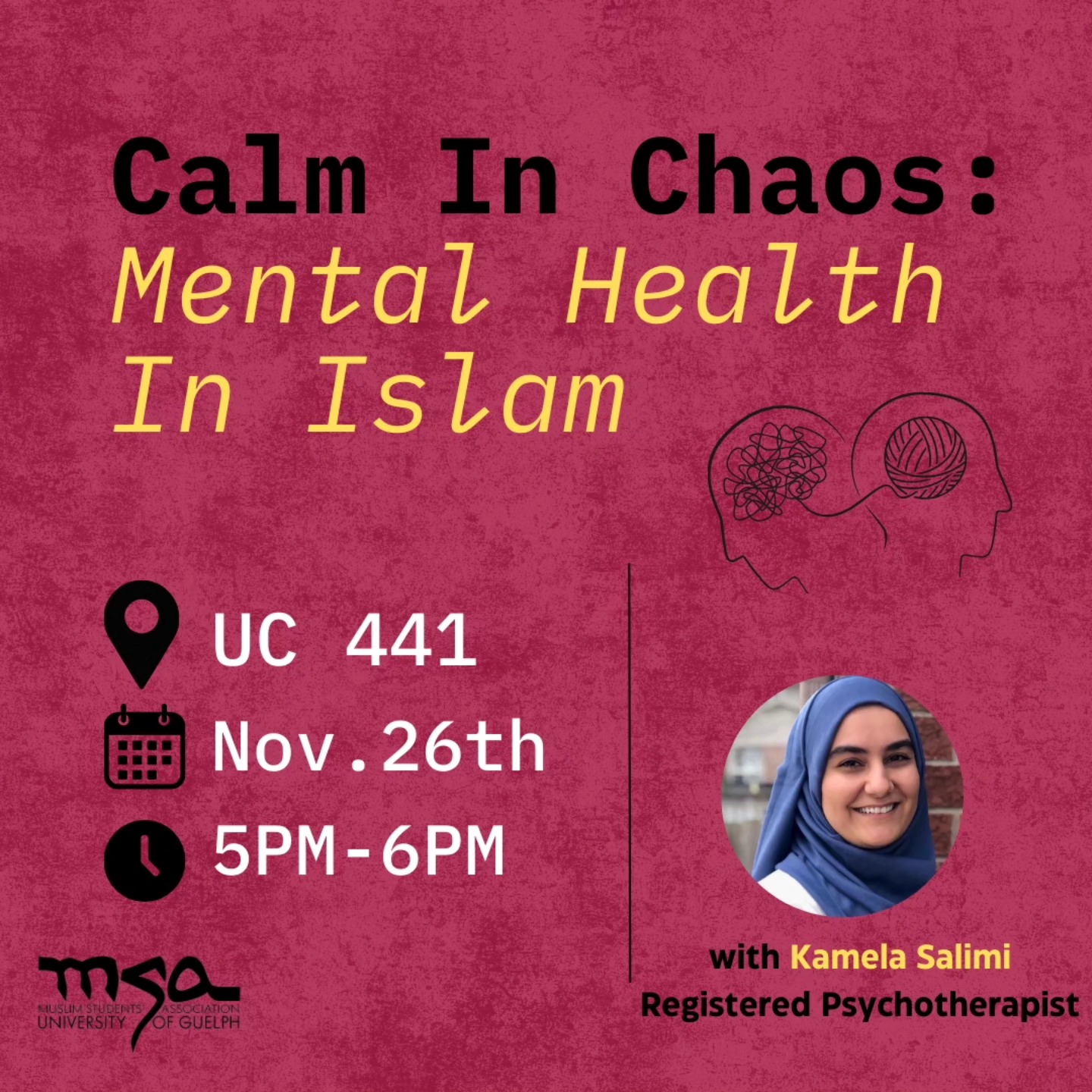 Guelph Muslim Students Association Calm in Chaos: Mental Health in Islam