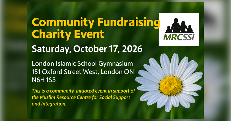 Muslim Resource Centre for Social Support and Integration (MRCSSI) Community Fundraising Charity Event