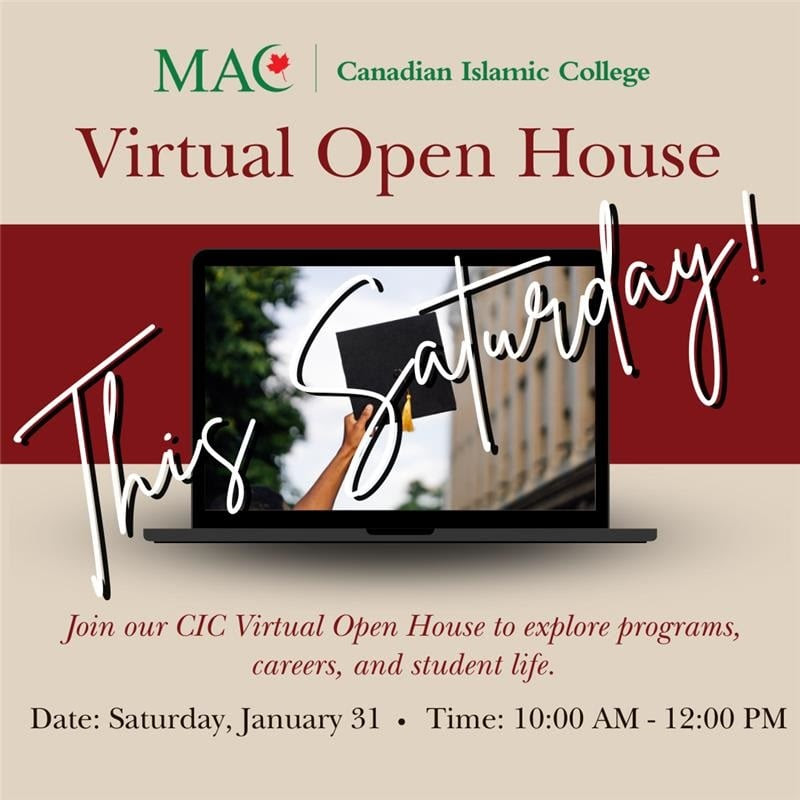 Virtual Open House for Muslim Association of Canada (MAC) Canadian Islamic College