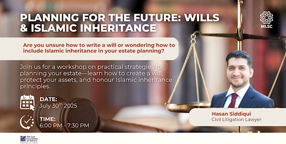 Muslim Legal Support Centre (MLSC) Planning for the Future: Wills & Islamic Inheritance