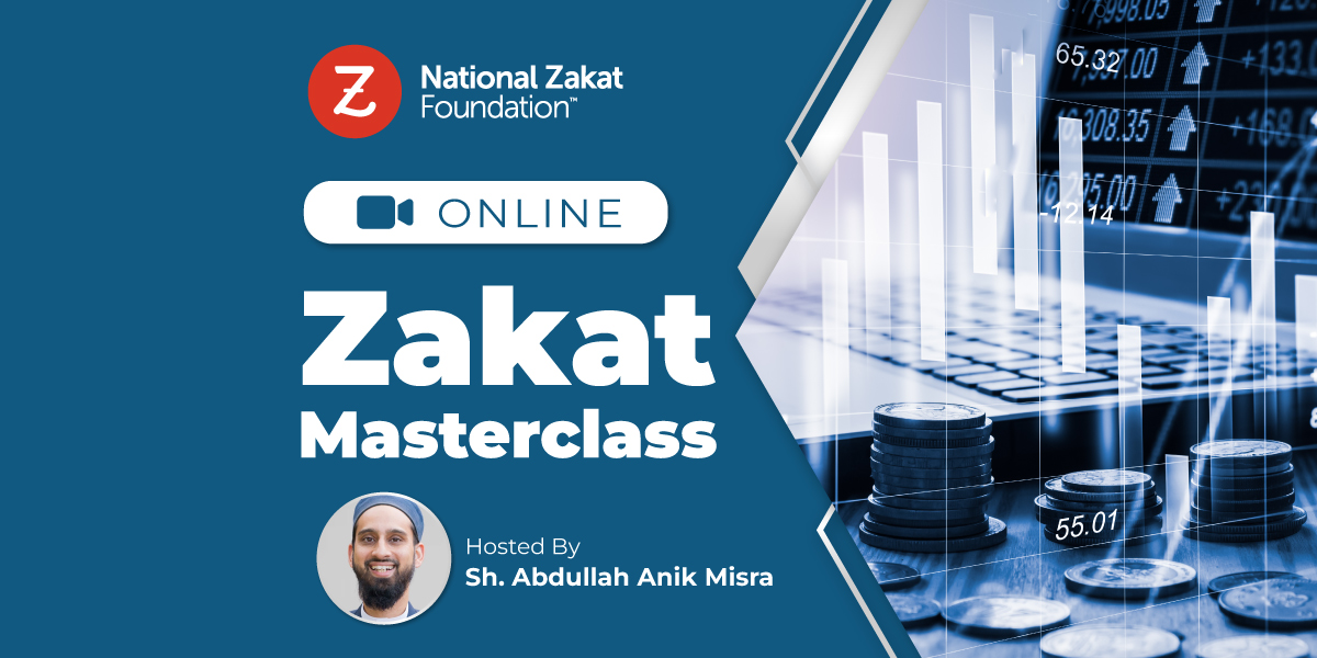 National Zakat Foundation Canada Zakat Masterclass with Sh. Abdullah Misra