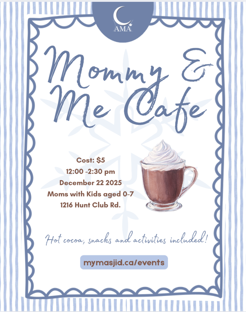 Assunnah Muslim Association Mommy and Me Cafe Winter Edition (Moms & Kids Ages 0 to 7)