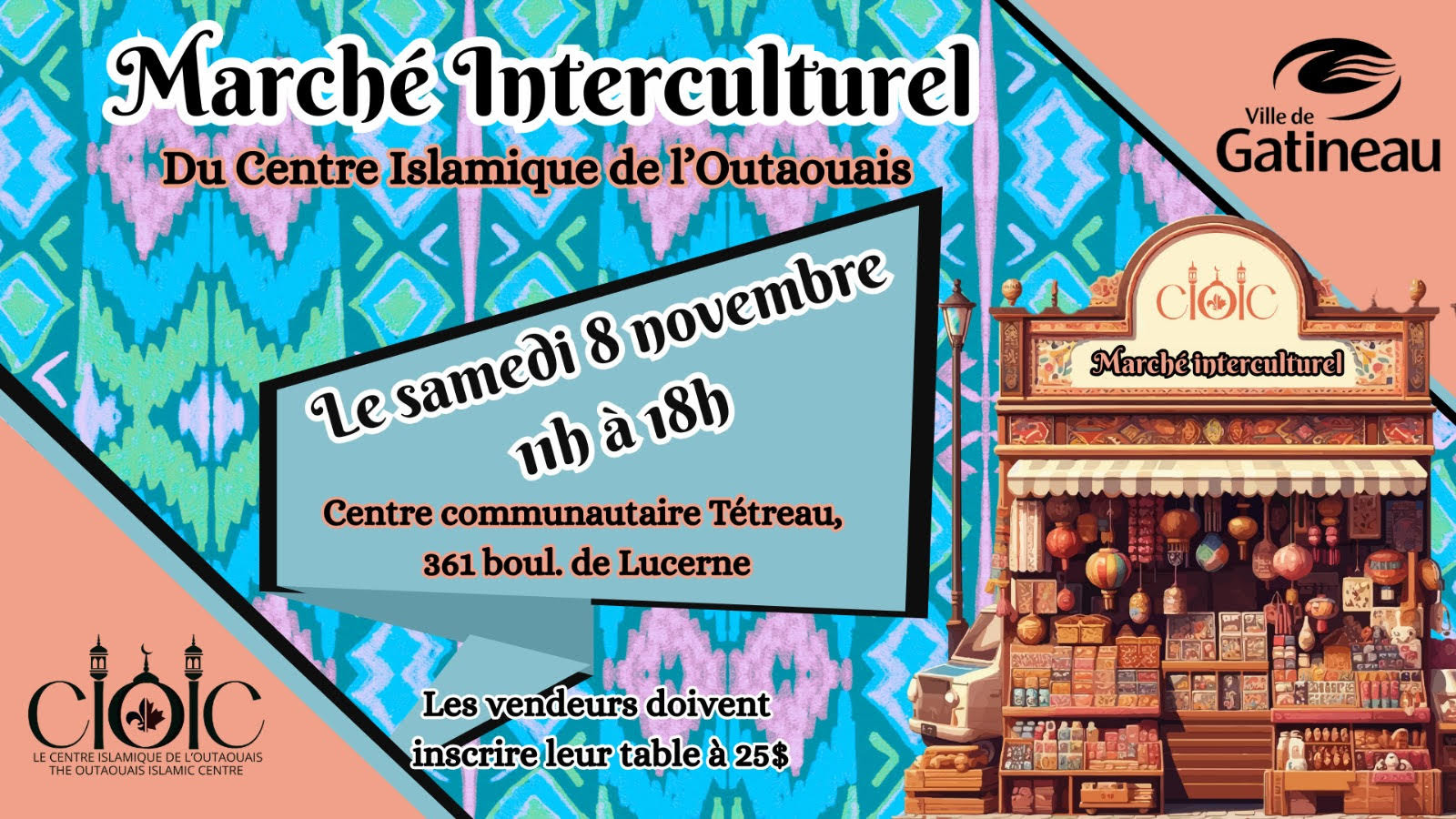 Centre Islamique de l’Outaouais Marché interculturel 