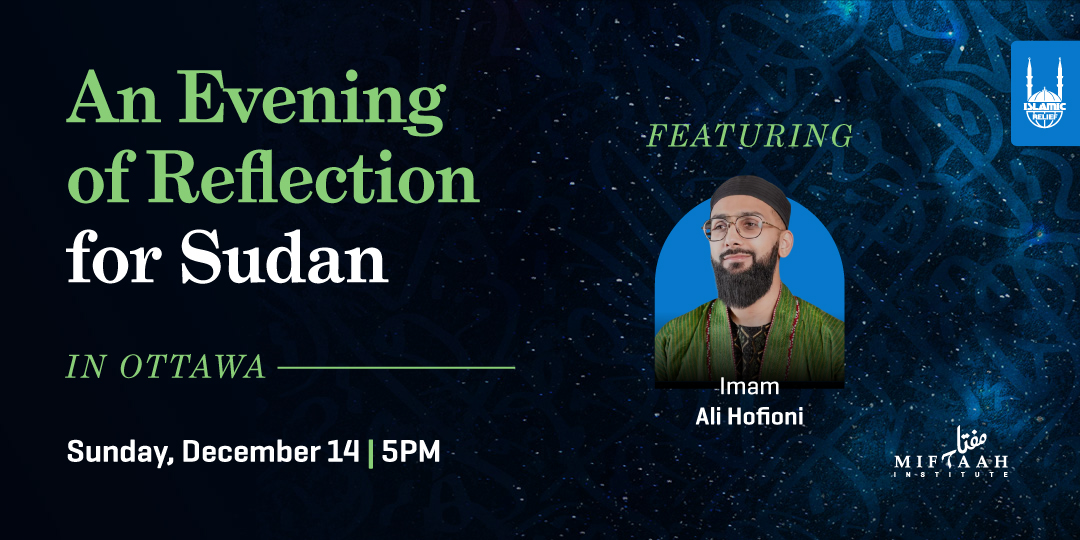 Islamic Relief Canada An Evening of Reflection for Sudan