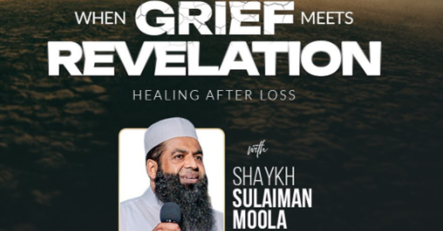 Miftaah Institute When Grief Meets Revelation: Healing After Loss