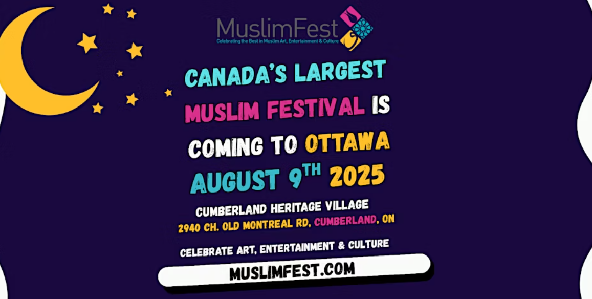 MuslimFest 2025 Ottawa