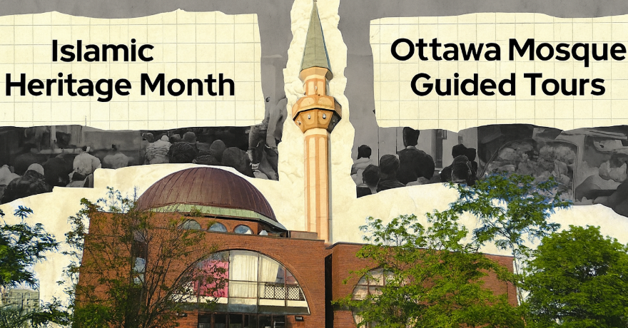 Islamic Heritage Month Ottawa Mosque Tours