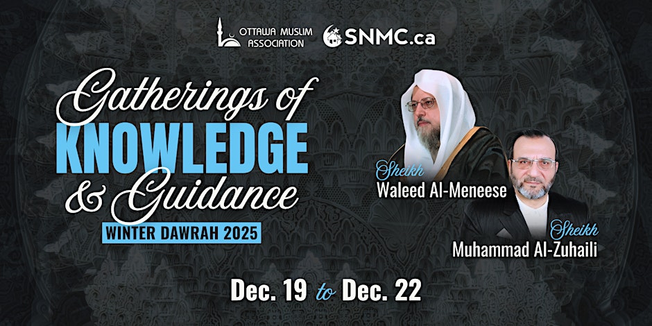 Winter Dawrah 2025 Gatherings of Knowledge & Guidance