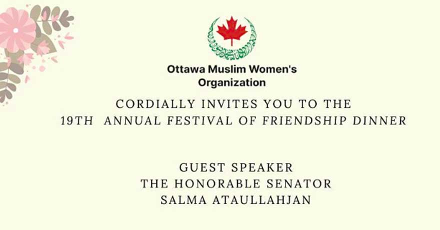 Ottawa Muslim Women's Organization 19th Festival of Friendship Annual Dinner