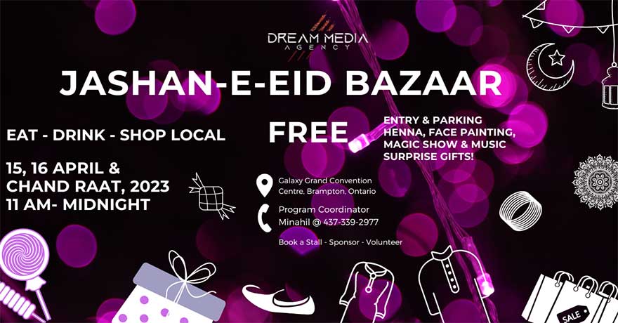 Chaand Raat & Eid Bazaar - Galaxy Grand Convention Center 