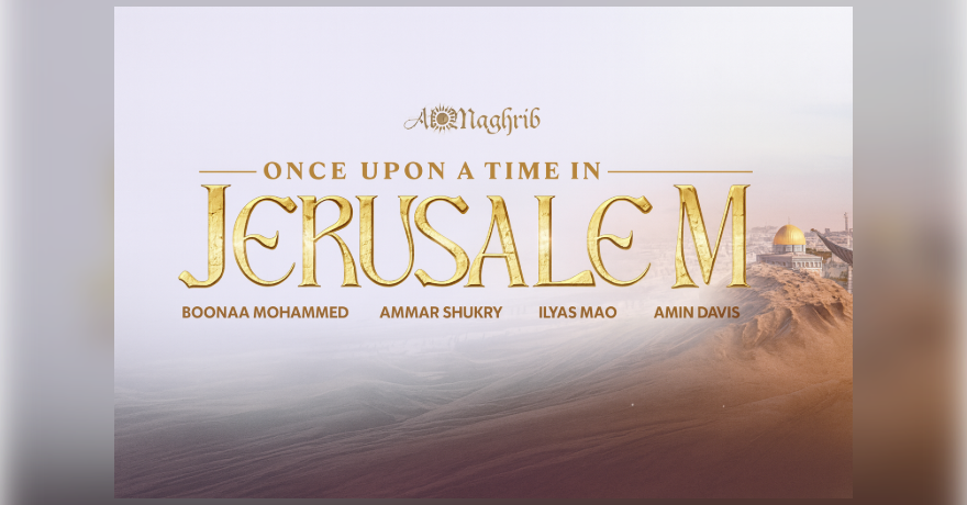 Once Upon a Time in Jerusalem