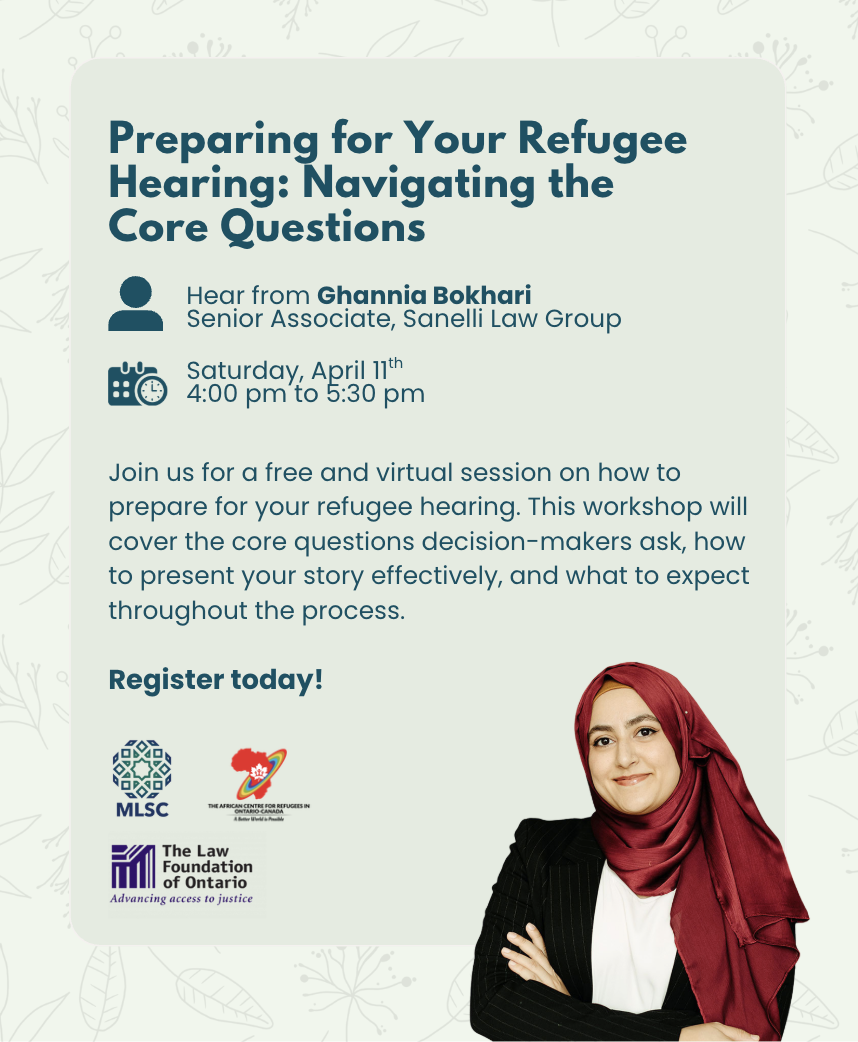 Muslim Legal Support Centre Preparing for Your Refugee Hearing: Navigating the Core Questions