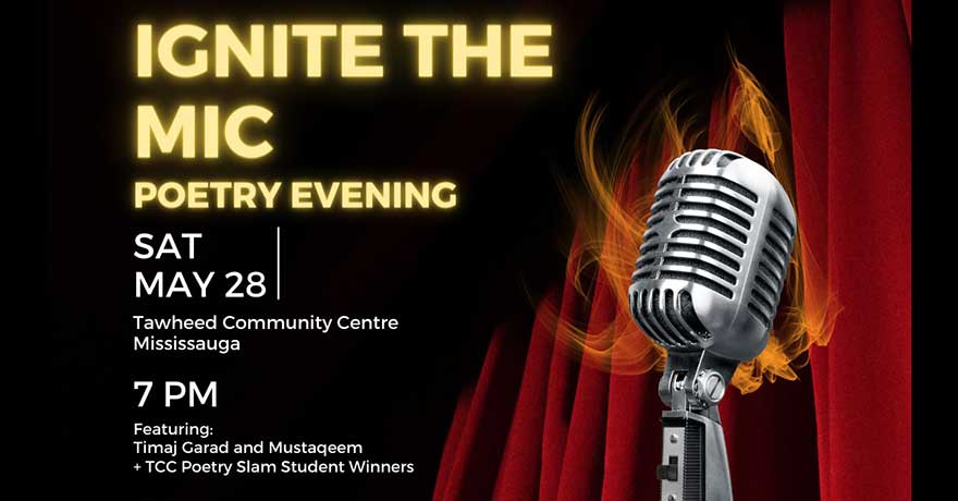 Tawheed Community Centre Ignite The Mic: Poetry Evening