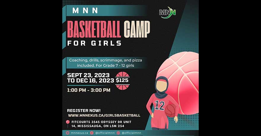 Muslim Neighbour Nexus Basketball Camp for Girls (Grades 7 to 12) Registration Required