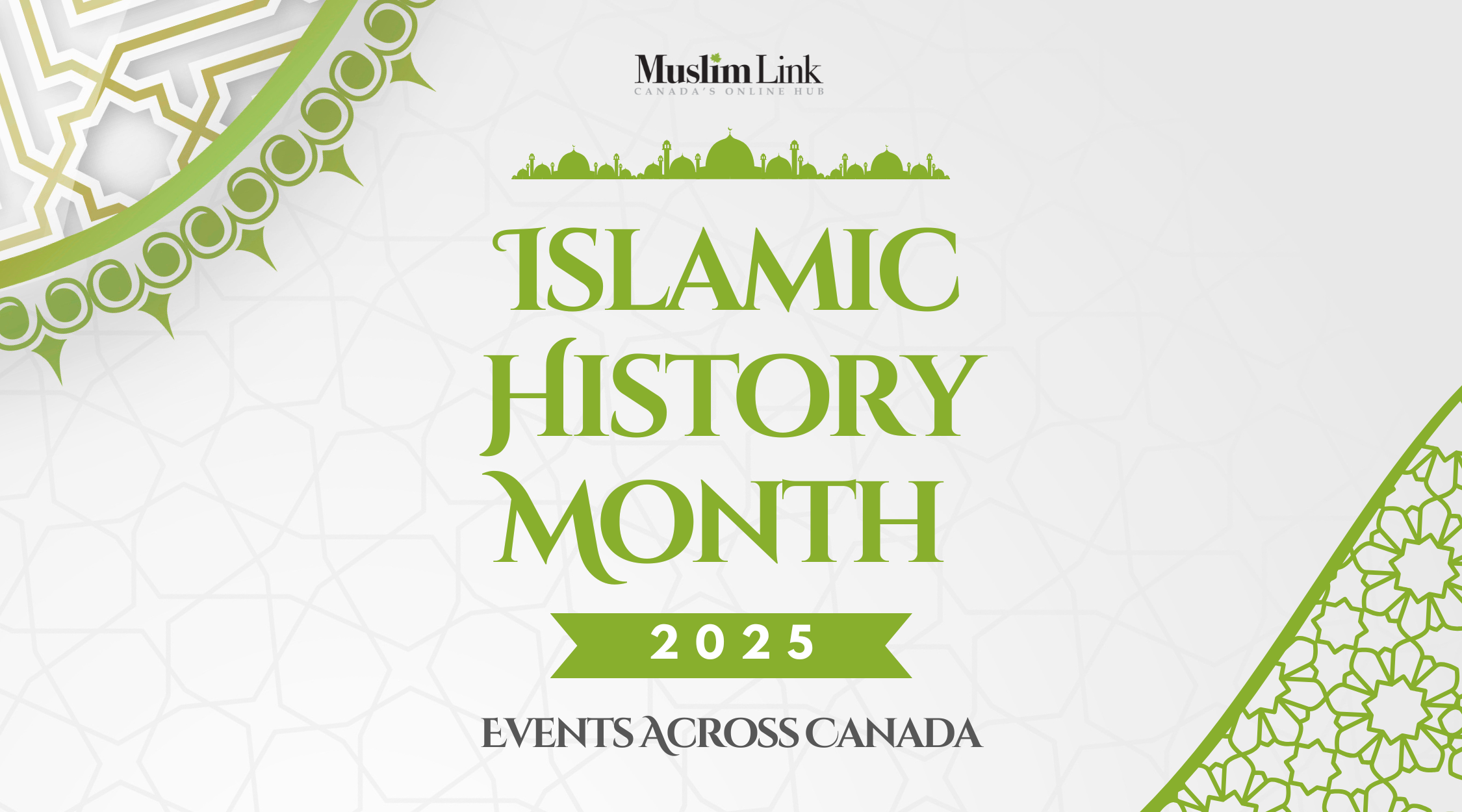 Over 100 Canadian Imams Join “Islamic History Month and Islamic Heritage Month 2025 Events Across Canada”
